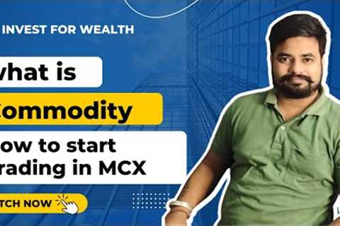 What is commodity trading in hindi | How to start trading in Commodity market