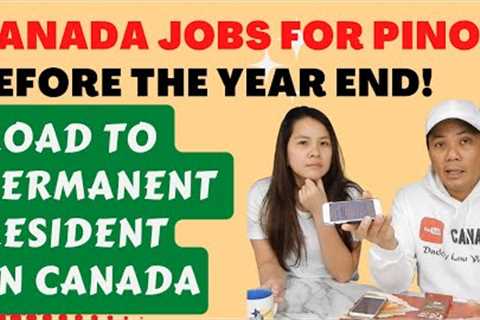 CANADA JOBS AT PINAKA-MADALI AT LEGIT 100%| PERMANENT RESIDENT KAAGAD