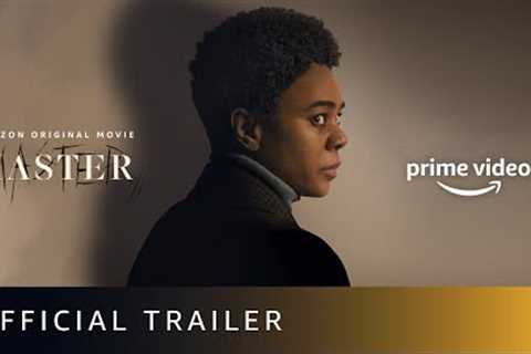 Master - Official Trailer | Mariama Diallo | New English Movie 2022 | Amazon Original Movie