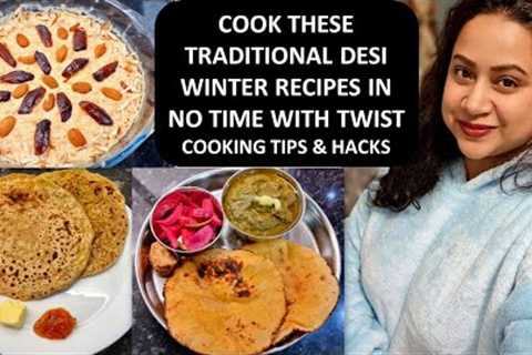 3 Desi Winter Recipes With Twist | Matar Ka Paratha | Gajrella | Sarso Ka Saag &amp; Makka Ki Roti
