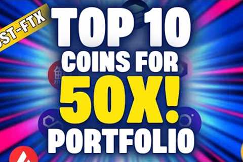 50X Portfolio Update - Ultimate Strategy to Level Up Your Crypto Post-FTX Crash