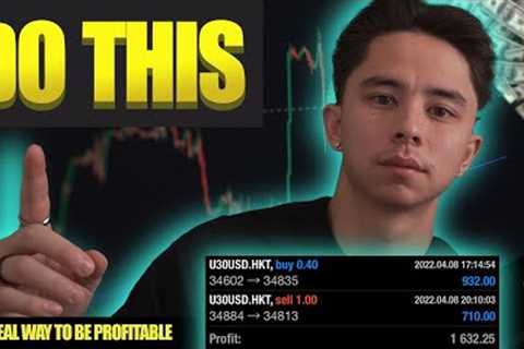 I Will Only Make Money Trading If I Do This