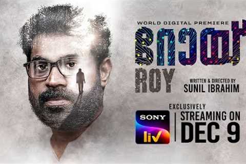 ROY | Official Trailer | Malayalam | Suraj &amp; Shine Tom | Sony LIV | Streaming on 9th Dec