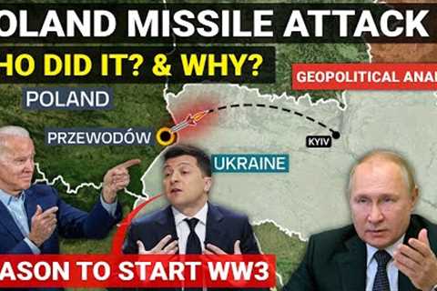 Poland missile attack | Who did it &amp; Why | Russia Ukraine conflict | Geopolitical Analysis