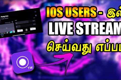 Best Game Streaming App For IPhone &amp; IPad Tamil | Streamchamp Tamil Guide | Tamil Full Guide |..