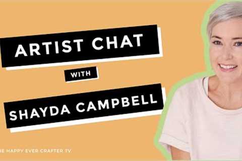 Artist Chat with Shayda Campbell