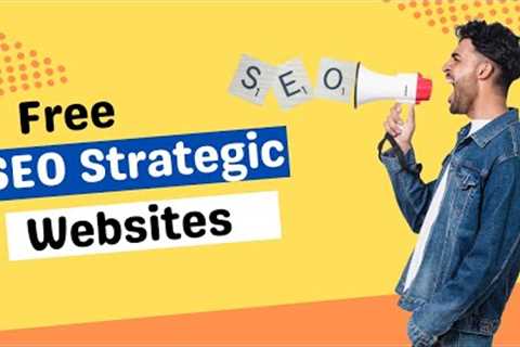 SEO strategic website || Free SEO tools for website || Free sites for website SEO for beginners