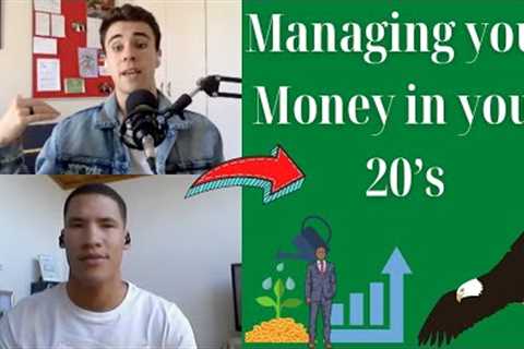 How To Make The Correct Financial Decisions In Your 20's