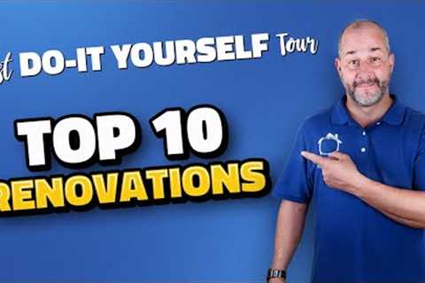 Top 10 Renovations That Make You Money With Basic Skills!