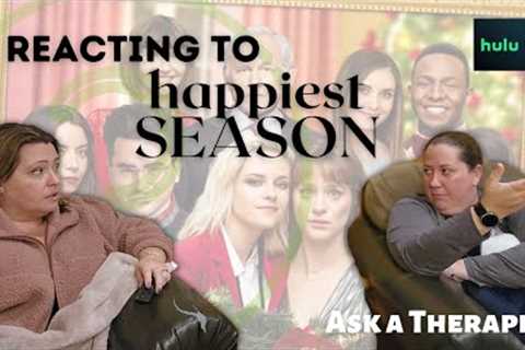 Therapist Reacts to Hulu's Happiest Season
