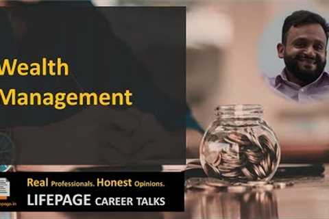 LifePage Career Talk on Wealth Management