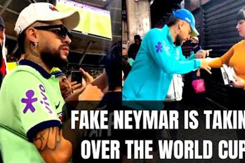 FAKE NEYMAR IS TAKING OVER THE WORLD CUP