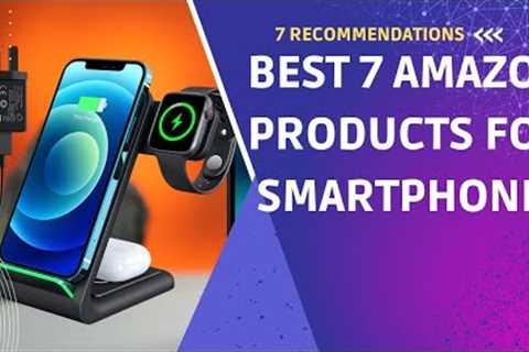 Cool Tech: 7 Best Amazon Products for Smartphones