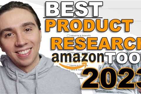 BEST AMAZON PRODUCT RESEARCH TOOL IN 2023!