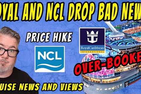 CRUISE NEWS - ROYAL OVERBOOKS WORLD'S LARGEST CRUISE SHIP, NCL PRICE INCREASE, MV NARRATIVE