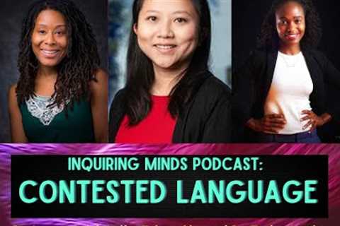 Contested Language Episode