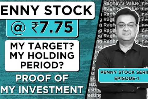 Penny Stock @ ₹7.75 | best multibagger shares for 2025 | Penny Stock Series Episode-1