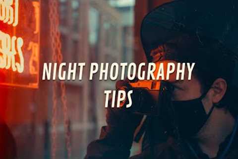 NIGHT STREET PHOTOGRAPHY TIPS | Camera settings explained