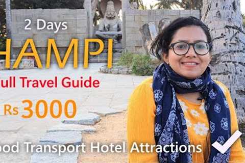 Hampi Travel Guide | Hampi Itinerary | 2 Days - Food Transport Attractions Hotel | NO BAKWASS 🔥🔥