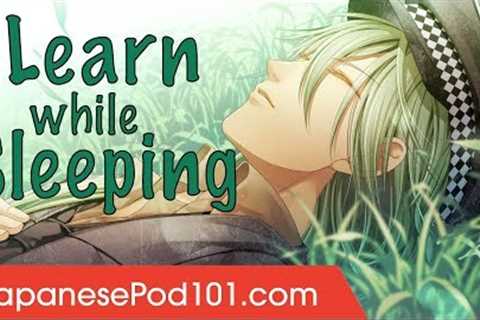 Learn Japanese While Sleeping 8 Hours - Learn ALL Basic Phrases