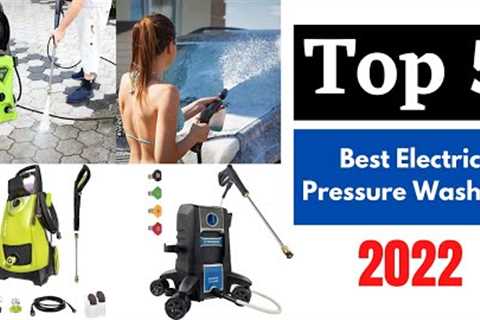 Best Electric Pressure Washers On Amazon 2022 | Top 5 Best Electric Pressure Washers Review