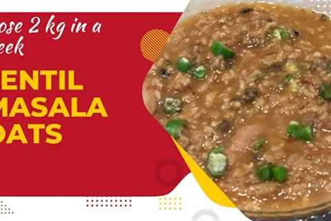 Weightloss masala oats with lentils #curves  #cravings #oatsrecipe #weightlossrecipe