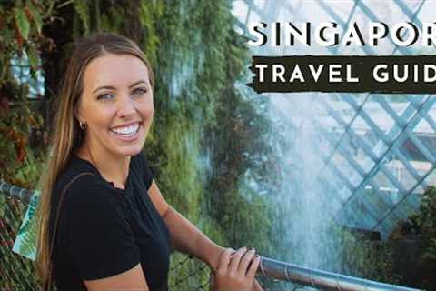 TRAVEL GUIDE: 3 perfect days in SINGAPORE
