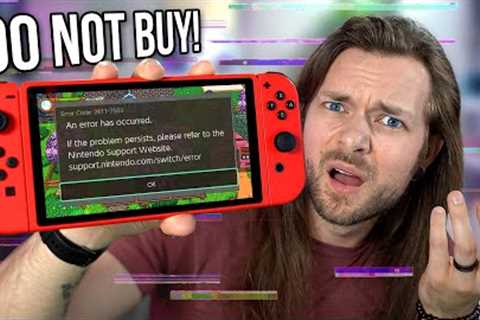 Do NOT Buy This BROKEN Nintendo Switch Game...