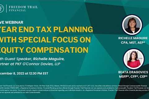 Year End Tax Planning with Special Focus on Equity Compensation