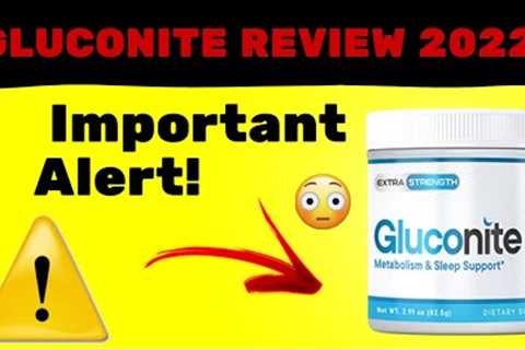 Does Gluconite Work? - Gluconite Benefits - (( Important Alert!)) 🚨 Gluconite Review 2022