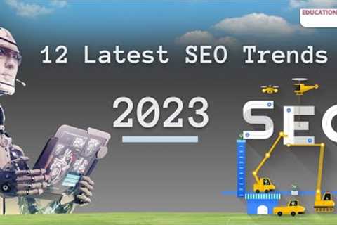 12 Latest SEO Trends 2023 | Rank Website on Google | NEW SEO Tips | SEO Tips &amp; Tricks 2023