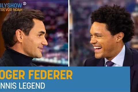 Roger Federer - Tennis Legend | The Daily Show
