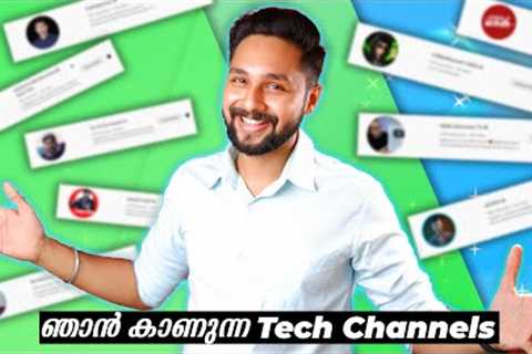 My Favorite Tech YouTubers in Malayalam!😍