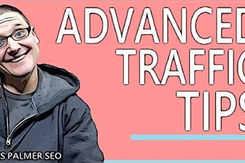 Advanced SEO Tips For 2021