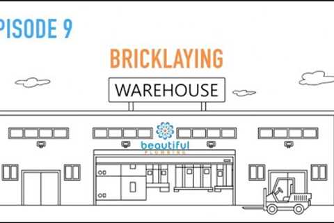 Episode 9 - Bricklaying