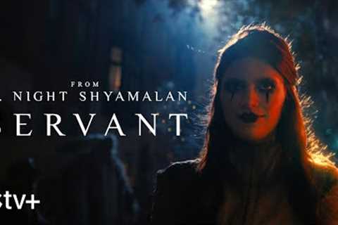 Servant — Season 4 Official Trailer | Apple TV+