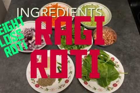 RAGI ROTI #veganfood #diabetesdiet #ragi !!!WEIGHT LOSS ROTI!! HEALTHY RAGI ROTI #fingermilletroti