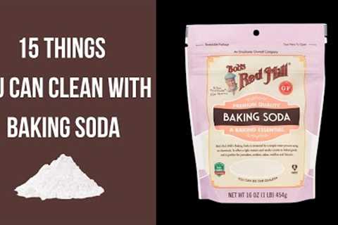 ⭐ 15 Things You Can Clean With Baking Soda