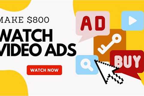 Get Paid $800+ By Watching Video Ads?! (Make Money Online 2023)