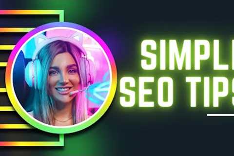 Simple Seo Tips - Beginners Guide