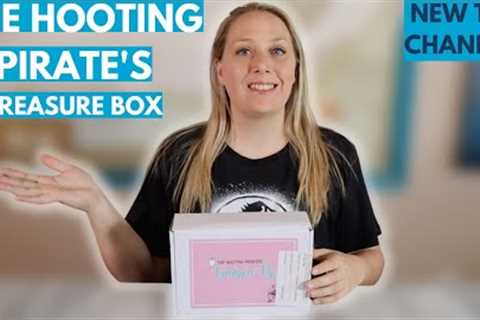 THE HOOTING PIRATE'S TREASURE BOX SUBSCRIPTION UNBOXING | Self-Care Subscription box |