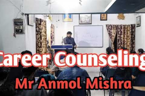 Career Counseling ! Mr Anmol Mishra ! #shorts  #careercounselling #motivational #sandeepmaheshwari