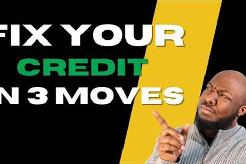 DIY Credit Repair to Fix Your Credit Score
