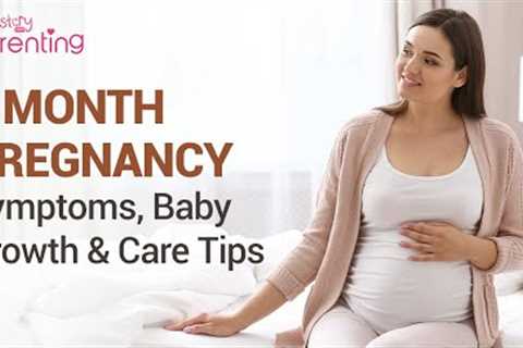 6th Month of Pregnancy – Symptoms, Baby Development &amp; Precautions to Take