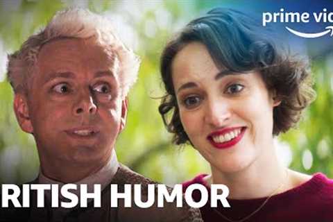 Our Favorite British Humor | Fleabag and Good Omens | Prime Video
