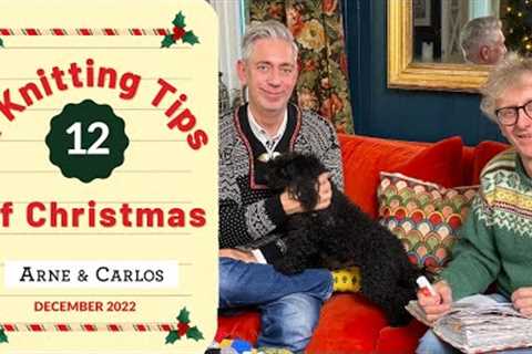 12th of December - 24 Knitting Tips of Christmas - by ARNE &amp; CARLOS