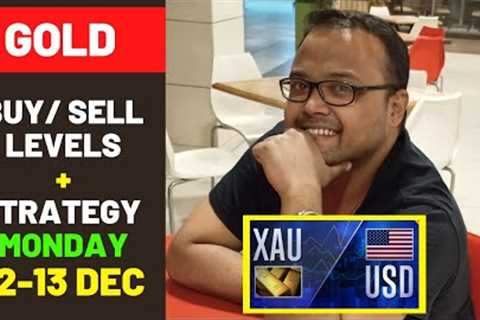 GOLD XAUUSD Strategy TODAY 12-13 DEC | XAUUSD Analysis TODAY 12-13 DEC | XAUUSD Forecast