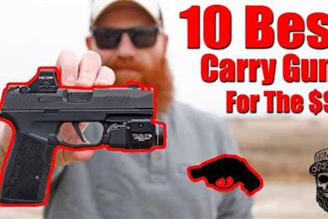 10 Best Carry Guns For The Money