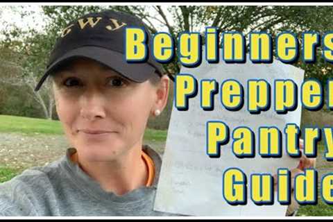 My OLD Beginner's Prepper Pantry LIST