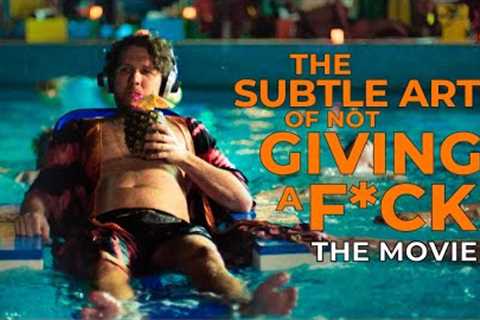 The Subtle Art of Not Giving a F*ck | Official Trailer